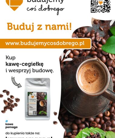 budujemy coś dobrego kawa cegiełka